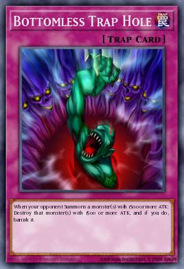 A single card from the set named: Bottomless Trap Hole
