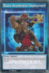 A single card from the set named: Blaze Accelerator Deployment (Skill Card)