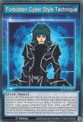 A single card from the set named: Forbidden Cyber Style Technique