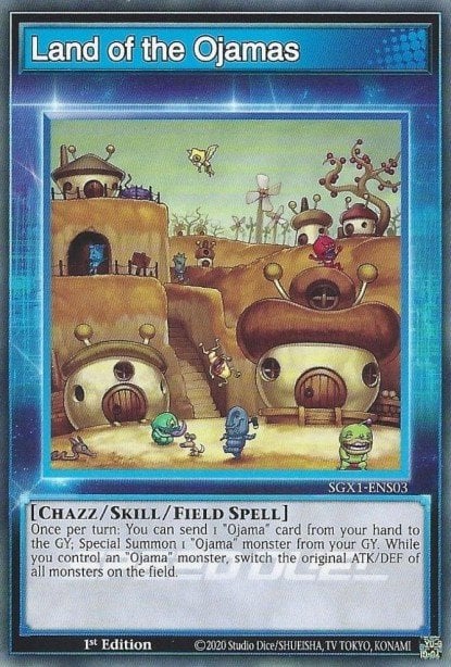 Card image of: Land of the Ojamas (Skill Card)