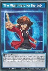 A single card from the set named: The Right Hero for the Job