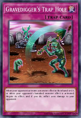 A single card from the set named: Gravedigger's Trap Hole