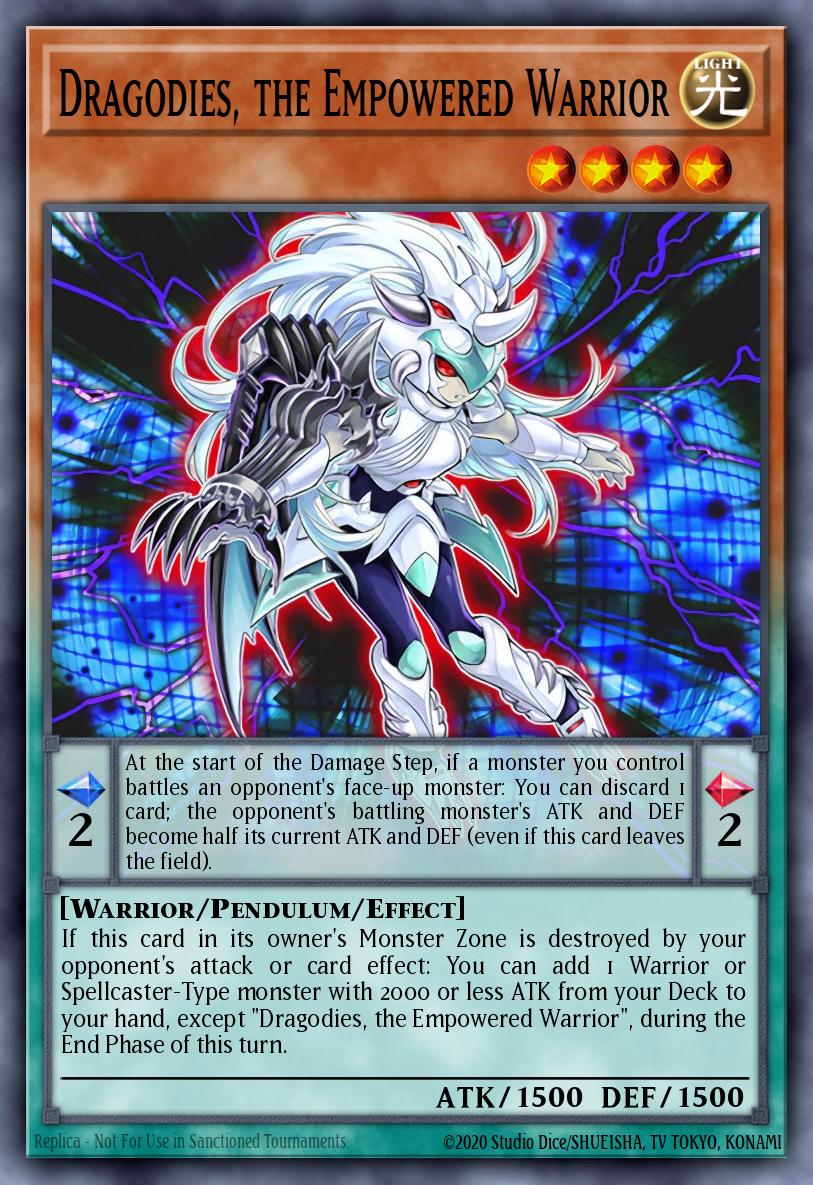 Slika karte: Dragodies, the Empowered Warrior