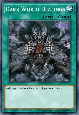 A single card from the set named: Dark World Dealings