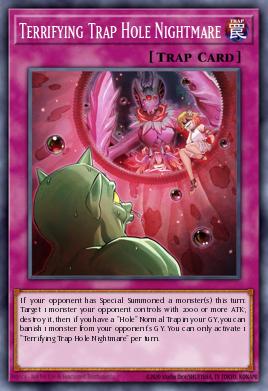 A single card from the set named: Terrifying Trap Hole Nightmare