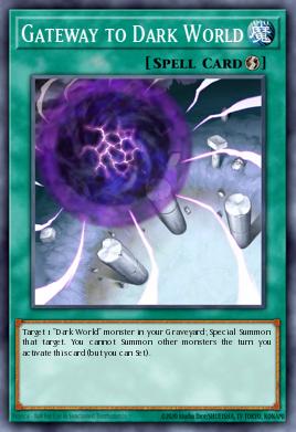 A single card from the set named: Gateway to Dark World