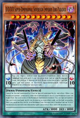 A single card from the set named: D/D/D/D Super-Dimensional Sovereign Emperor Zero Paradox