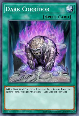 A single card from the set named: Dark Corridor